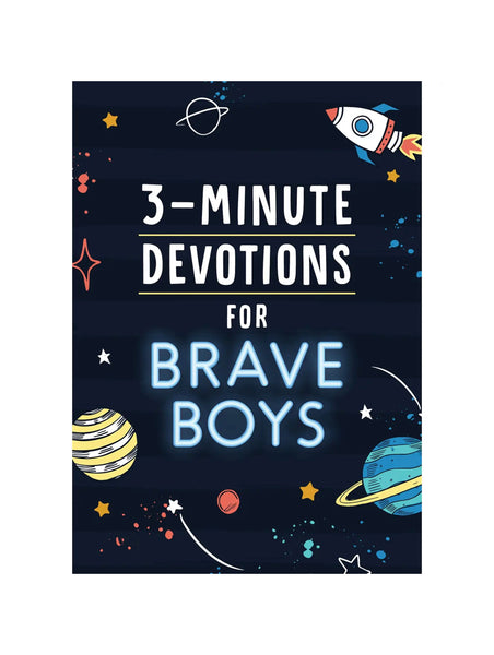 3 MINUTE DEVOTIONS FOR BRAVE BOYS