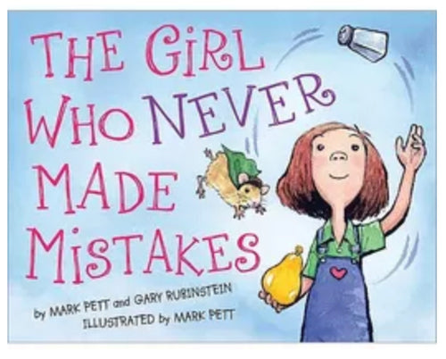 THE GIRL WHO NEVER MADE MISTAKES