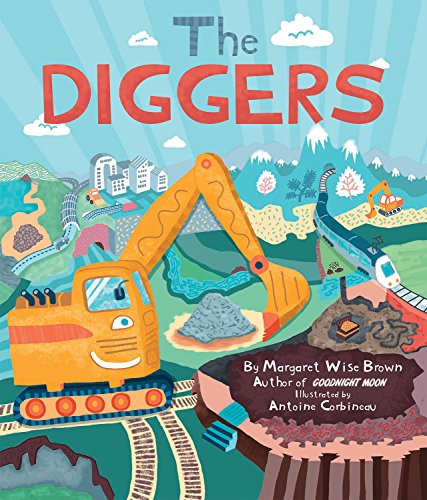 THE DIGGERS BY MARGARET WISE BROWN (Hardback)
