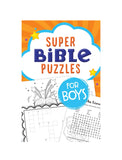 SUPER BIBLE PUZZLES FOR BOYS