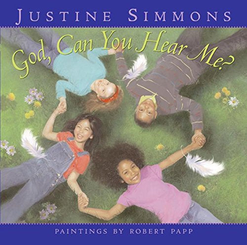 GOD, CAN YOU HEAR ME?  BY JUSTINE SIMMONS (Hardback)