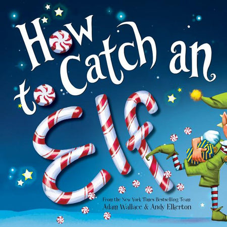 ONLY YOU CAN SAVE CHRISTMAS! A Help-the Elf Adventure